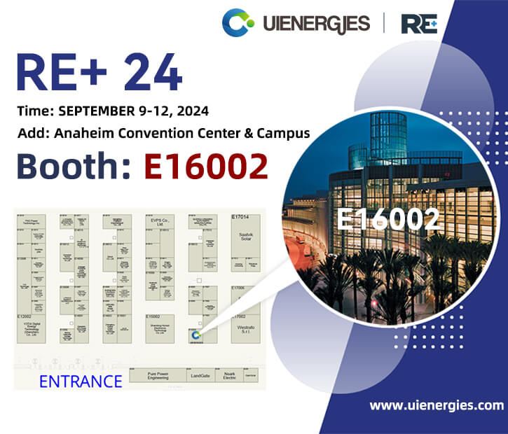 UIENERGIES Prepares for RE+ 2024: Join Us at Booth E16002